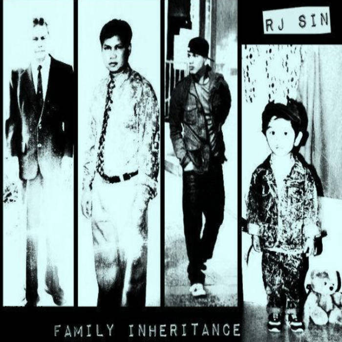 RJ SIN &#8211; Family Inheritance Album &#8220;Free Download&#8221;